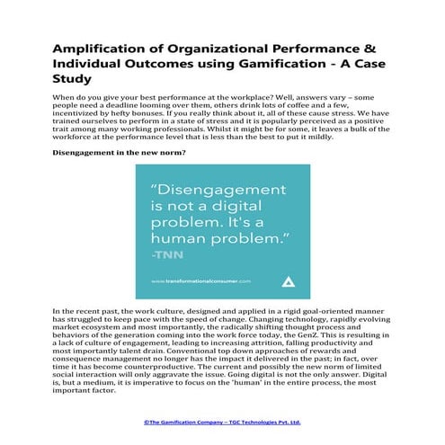 Amplification of Organizational Performance & Individual Outcomes using Gamification - A Case Study