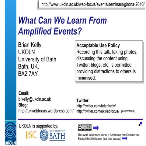 What Can We Learn From Amplified Events?