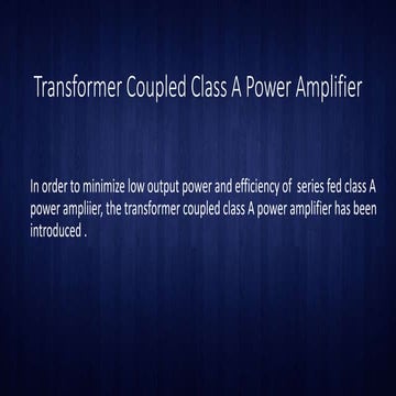 Amplifier (Transformer Coupled)