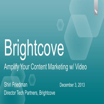 Amplify Your Content Marketing with Video