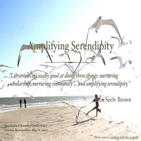 Amplifying Serendipity