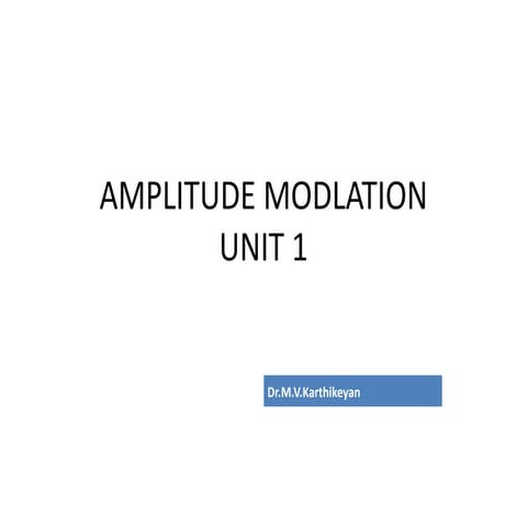 Amplitude modlation unit 1n