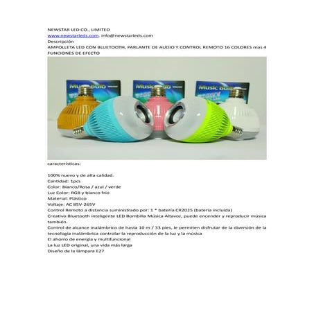 Ampolleta led con bluetooth, parlante de audio y control remoto 16 colores mas 4 funciones de efecto