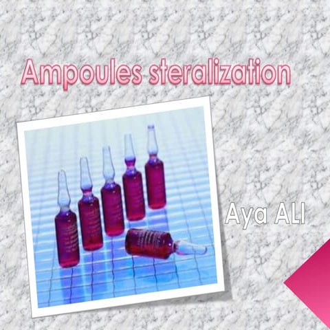 Ampoules steralization