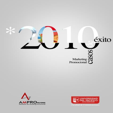 Marketing Promocional - Casos de éxito 2010