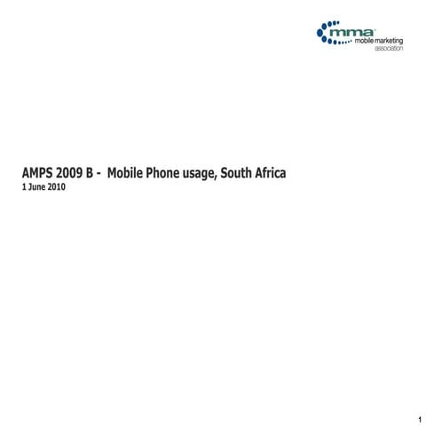 AMPS Mobile Phone Usage Overview - MMA, South Africa