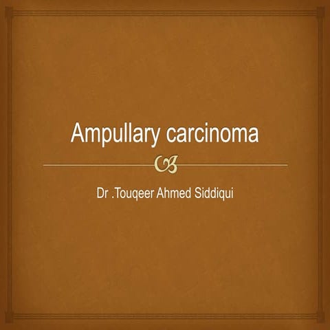 Ampullary carcinoma