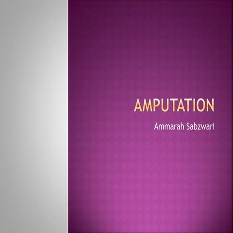 Amputation