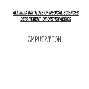Amputation Topic Orthopaedics Presentation