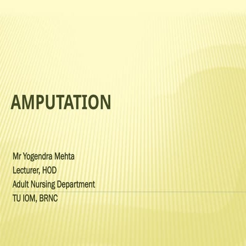 Amputation.pptx slide for nursing students