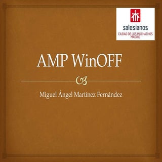 Amp win off presentación