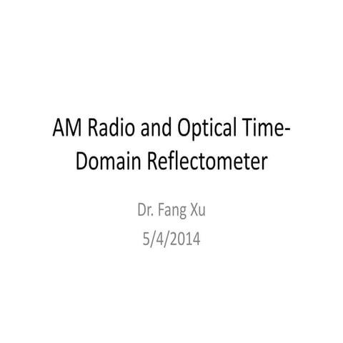 Am radio and OTDR