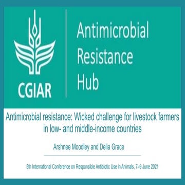 Antimicrobial resistance: Wicked challenge for livestock farmers in low- and ...