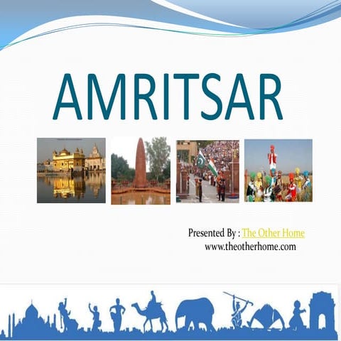 Amritsar - A Spiritual Gateaway