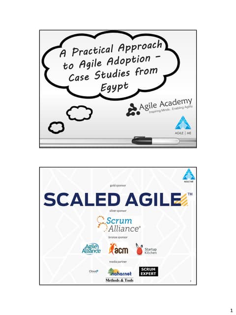 A Practical Approach to Agile Adoption - Case Studies from Egypt by Amr Noama...