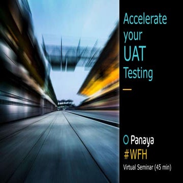How to Accelerate Remote UAT
