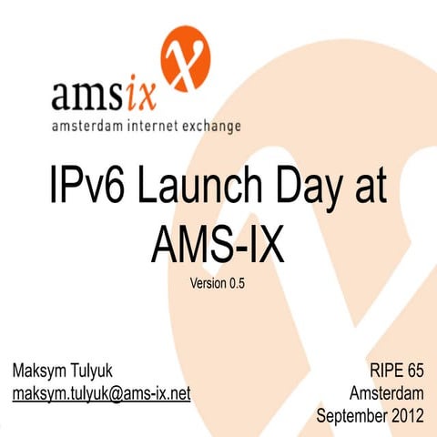 AMS-IX IPv6 Launch Day