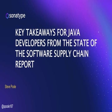 Key Takeaways for Java Developers from the State of the Software Supply Chain...