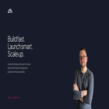 Build Fast. Launch Smart. Scale Up: AI-Driven Systems and Automation for Modern Teams