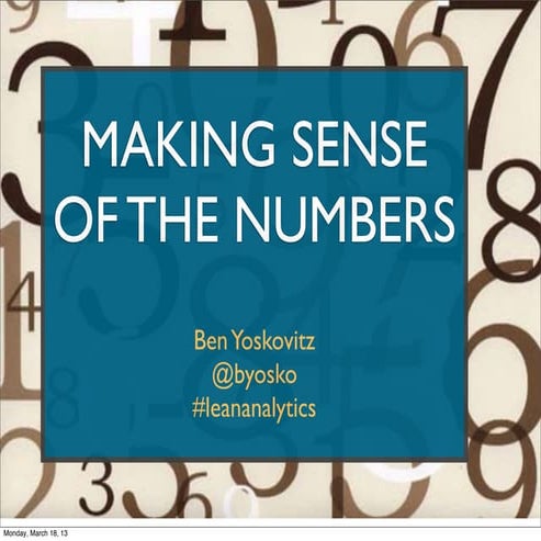 Making Sense of the Numbers (Lean Analytics)
