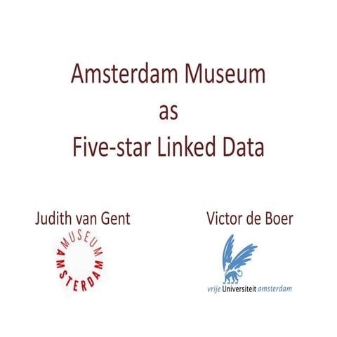 Amsterdam museum as five star linked data
