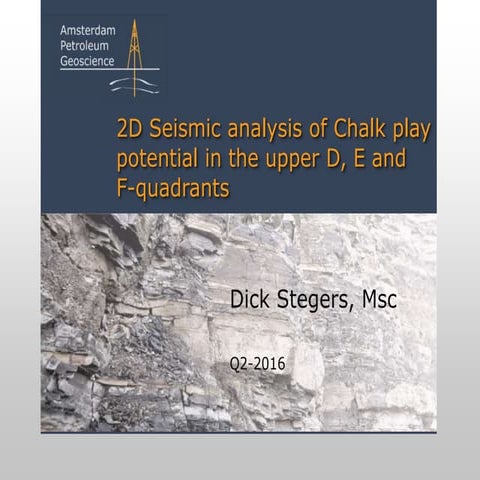 2D seismic analysis of Chalk play in the northern Dutch offshore
