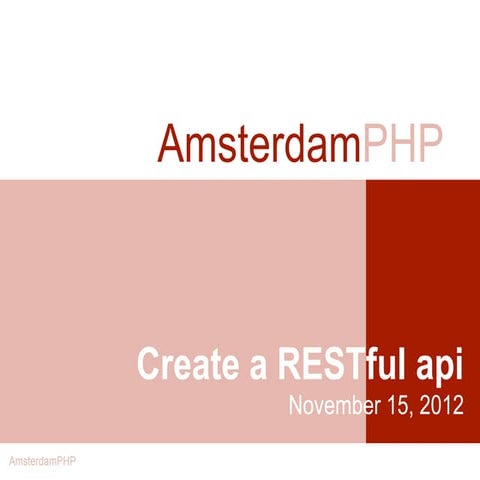 Amsterdam php create a restful api