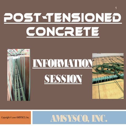 Post-Tension Concrete - Info session for Contractors