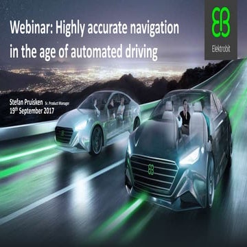 Highly accurate navigation in the age of automated driving