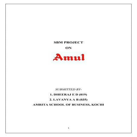 Amul strategic brand management by Dheeraj ED and Lavanya AB   