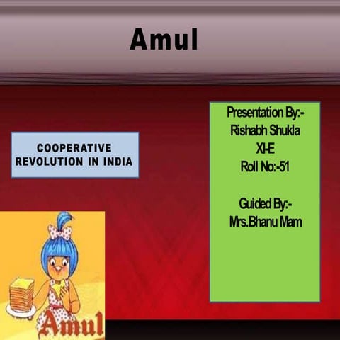 amul-rishabh-120107051735-phpapp02 (1).pptx