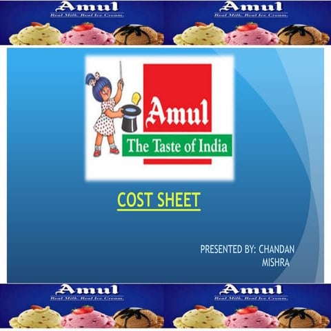 PRESENTATION ON AMUL THE TASTE OF INDIA