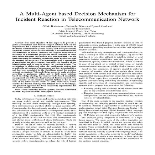 A multi agent based decision mechanism for incident reaction in telecommunica...