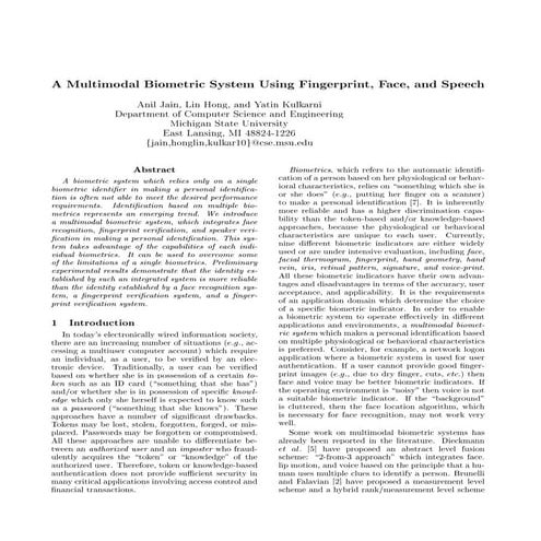 A multi modal biometric system using fingerprint , face and speech