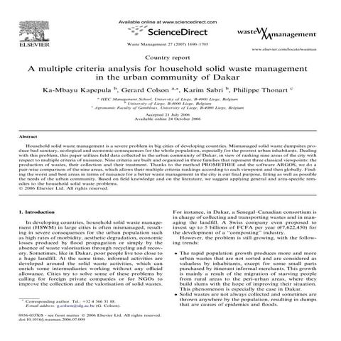A multiple criteria analysis for household solid waste management