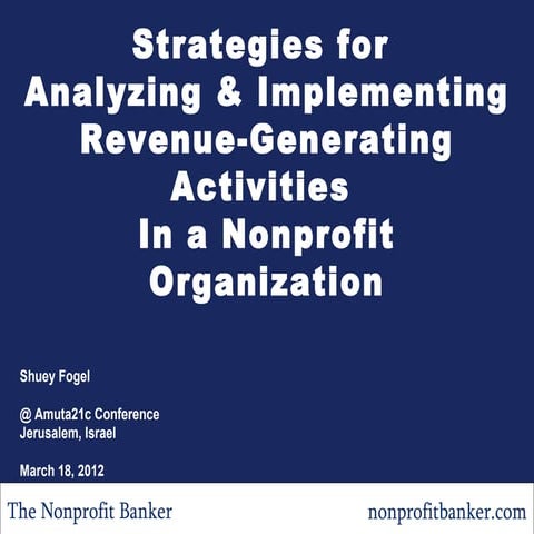 Presentation Slides from Amuta21c: Strategies for Analyzing & Implementing Re...