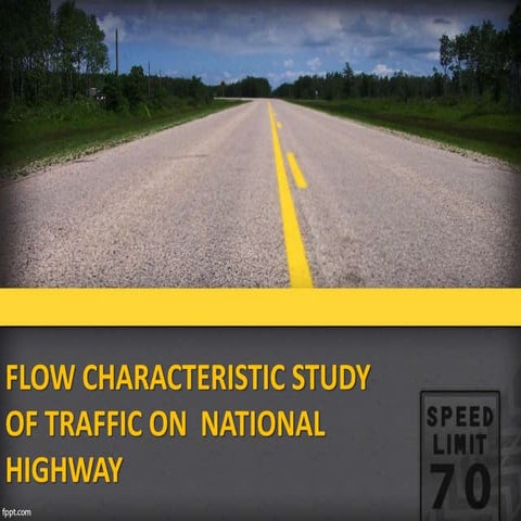 flow characteristic study of traffic on national highway