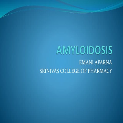 Amyloidosis