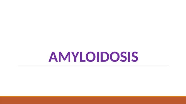 Amyloidosis and its classification .pptx