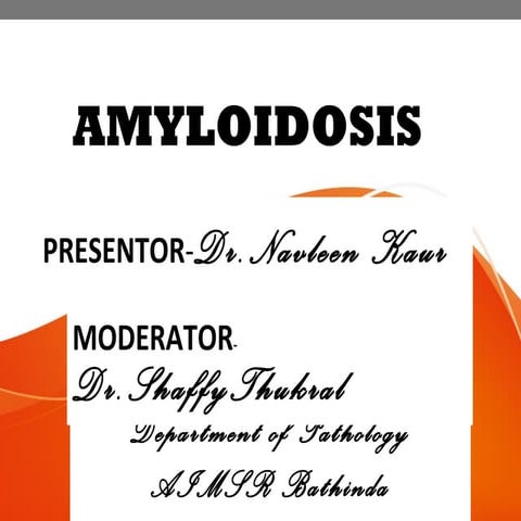 Amyloidosis ppt