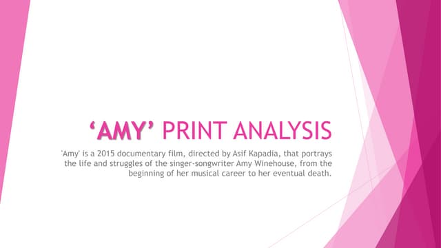 'Amy' Print Analysis