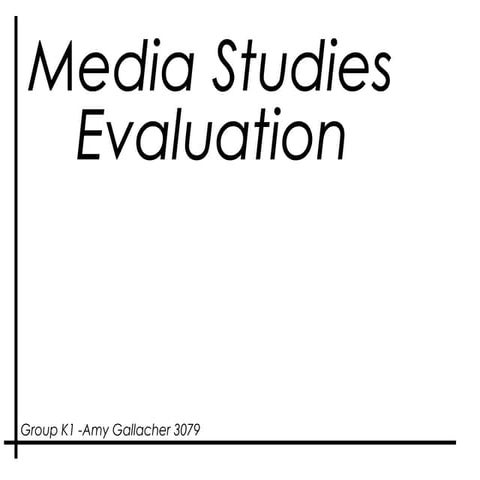 Amy Gallacher Media Evaluation