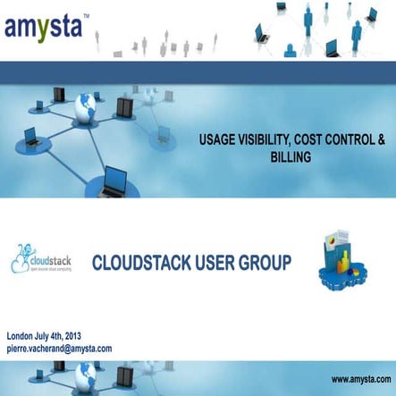 Amysta   european cloudstack user group -july 4 - 2013