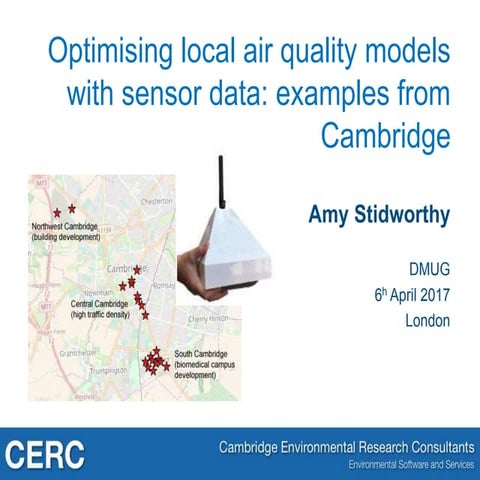 Amy Stidworthy - Optimising local air quality models with sensor data - DMUG17