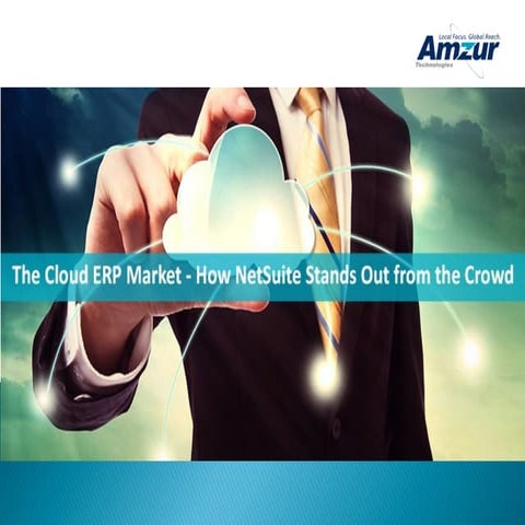 The Cloud ERP Market – How NetSuite Stands Out from the Crowd