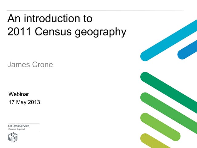 An Introduction to 2011 Census Geography