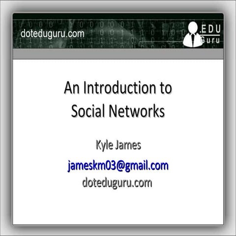 An Introduction To Social Networks