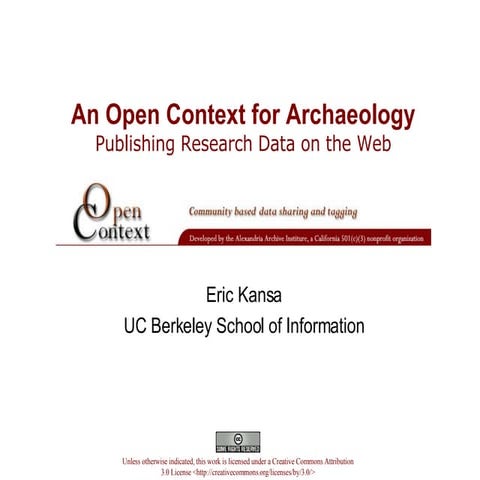 An Open Context for Archaeology