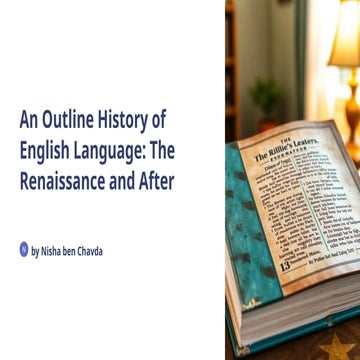 An-Outline-History-of-English-Language-The-Renaissance-and-After.pptx