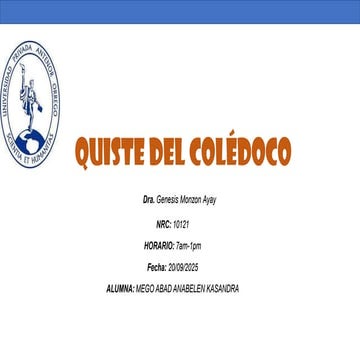 QUISTE DE COLEDOCO manejo, clasificación y tratamiento | PPTX